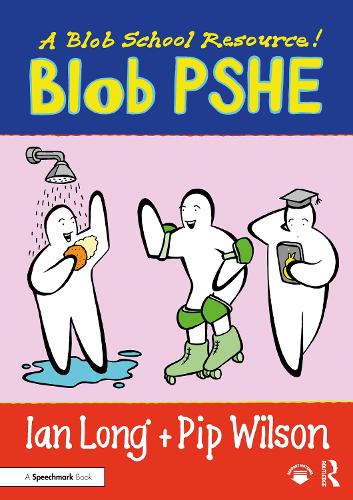 [object Object] «Blob PSHE: A Blob School Resource», авторів Ян Лонг, Піп Вілсон - фото №1