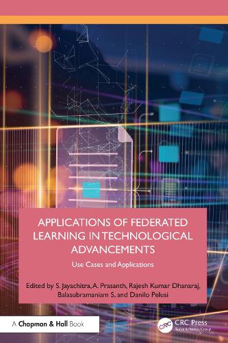Бумажная книга «Applications of Federated Learning in Technological Advancements: Use Cases and Applications» - фото №1