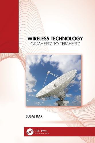 Бумажная книга «Wireless Technology: Gigahertz to Terahertz», автор Субал Кар - фото №1