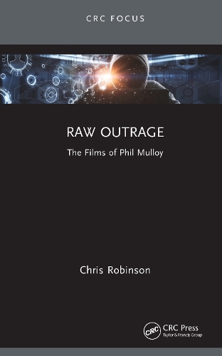 Бумажная книга «Raw Outrage: The Films of Phil Mulloy», автор Крис Робинсон - фото №1