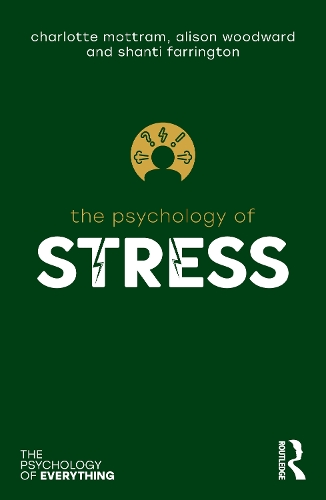 Паперова книга «The Psychology of Stress», авторів Елісон Вудворд, Шанті Фаррінгтон - фото №1