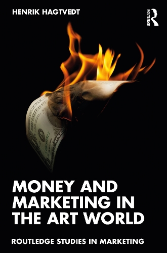 Паперова книга «Money and Marketing in the Art World», автор Генрік Хагтведт - фото №1