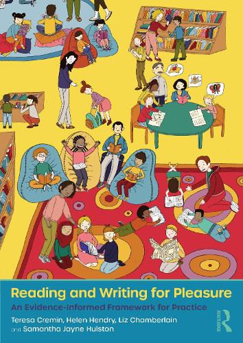 Бумажная книга «Reading and Writing for Pleasure: An Evidence-Informed Framework for Practice», авторов Хелен Хендри, Лиз Чемберлен, Тереза Кремин - фото №1