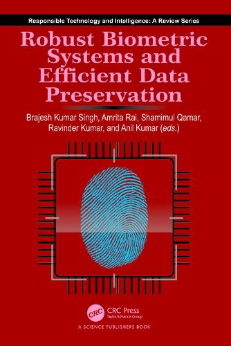 Паперова книга «Robust Biometric Systems and Efficient Data Preservation» - фото №1