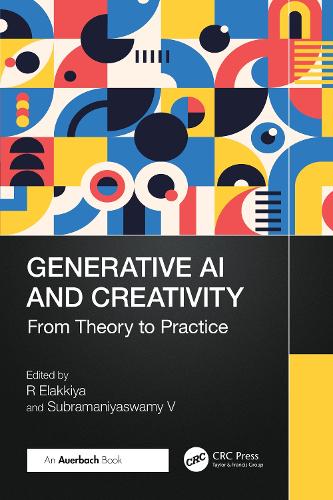 Бумажная книга «Generative AI and Creativity: From Theory to Practice» - фото №1
