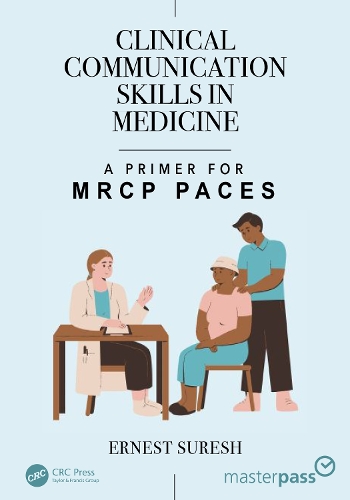 [object Object] «Clinical Communication Skills in Medicine: A Primer for MRCP PACES», автор Ернест Суреш - фото №1