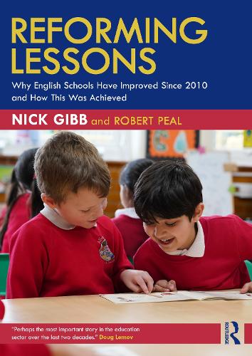 Бумажная книга «Reforming Lessons: Why English Schools Have Improved Since 2010 and How This Was Achieved», автор Роберт Пил - фото №1