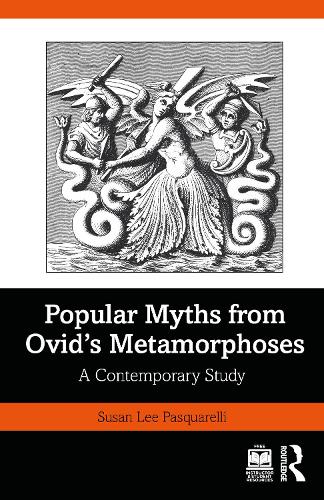 Паперова книга «Popular Myths from Ovid’s Metamorphoses: A Contemporary Study», автор Сьюзан Лі Паскареллі - фото №1