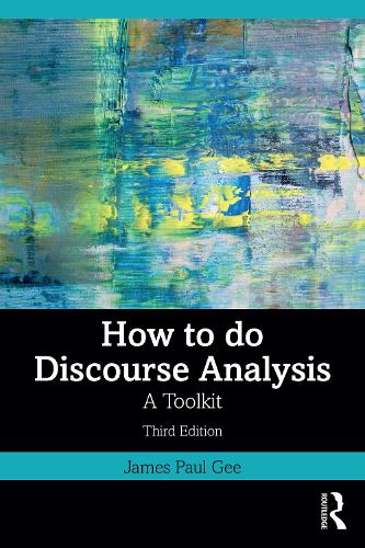 [object Object] «How to Do Discourse Analysis: A Toolkit», автор Джеймс Пол Гі - фото №1