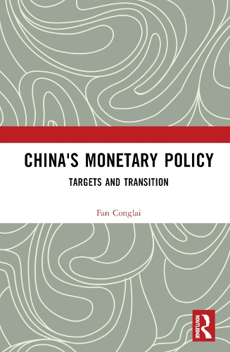 Паперова книга «China's Monetary Policy: Targets and Transition», автор Фан Конглай - фото №1