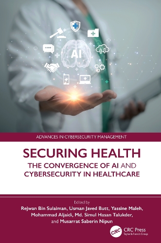 Бумажная книга «Securing Health: The Convergence of AI and Cybersecurity in Healthcare» - фото №1