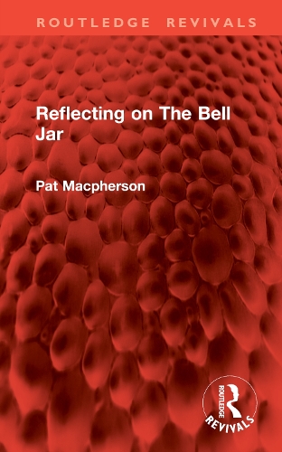Паперова книга «Reflecting on The Bell Jar», автор Пет Макферсон - фото №1