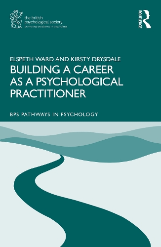Паперова книга «Building a Career as a Psychological Practitioner», авторів Елспет Ворд, Кірсті Іздейл - фото №1
