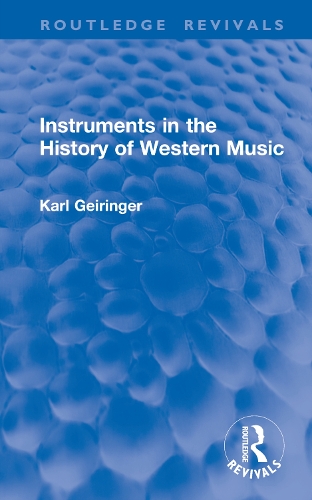Бумажная книга «Instruments in the History of Western Music», автор Карл Гейрингер - фото №1