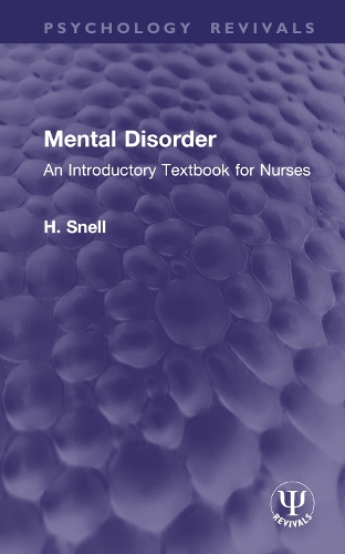 Бумажная книга «Mental Disorder: An Introductory Textbook for Nurses», автор Х. Снелл - фото №1