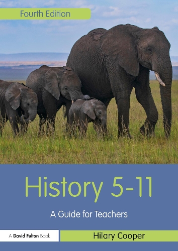 Паперова книга «History 5–11: A Guide for Teachers», автор Гіларі Купер - фото №1