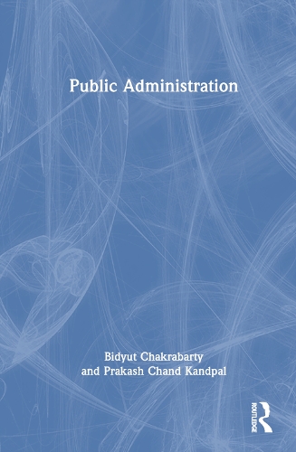 Паперова книга «Public Administration», авторів Бідют Чакрабарті, Пракаш Чанд Кандпал - фото №1