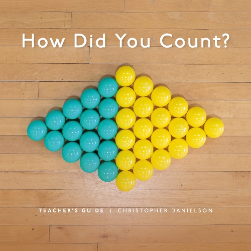 [object Object] «How Did You Count?: Teacher's Guide», автор Крістофер Деніелсон - фото №1