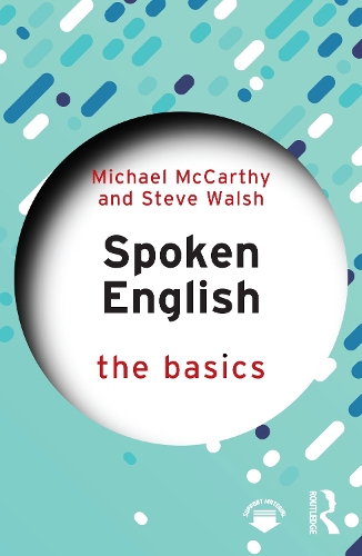 Бумажная книга «Spoken English: The Basics», авторов Майкл Маккарти, Стив Уолш - фото №1