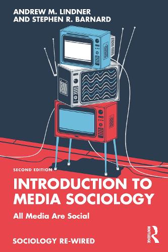 Бумажная книга «Introduction to Media Sociology: All Media Are Social», авторов Эндрю М. Линднер, Стивен Р. Барнард - фото №1