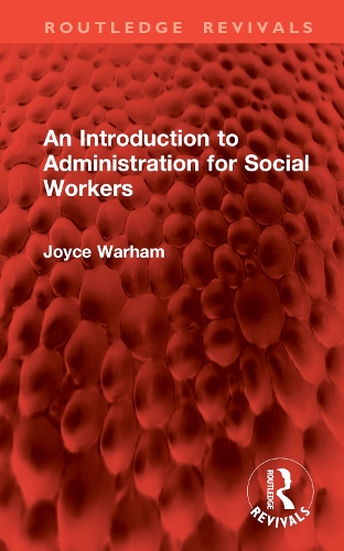 [object Object] «An Introduction to Administration for Social Workers», автор Джойс Уорэм - фото №1