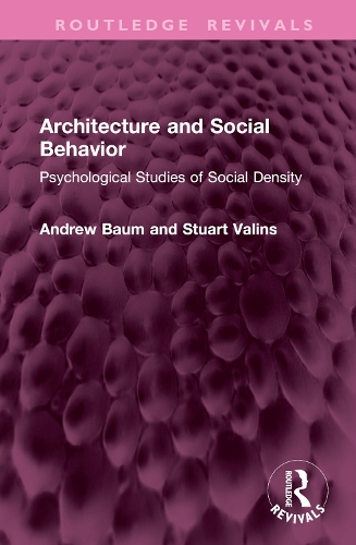 Бумажная книга «Architecture and Social Behavior: Psychological Studies of Social Density», авторов Эндрю Баум, Стюарт Валинс - фото №1