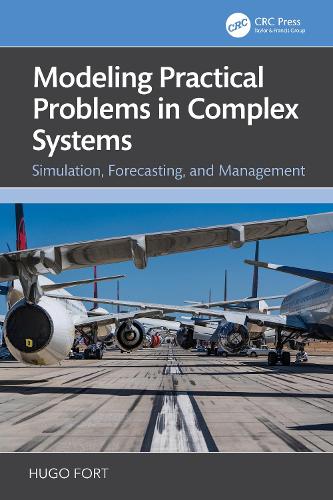 Paper book «Modeling Practical Problems in Complex Systems: Simulation, Forecasting, and Management», author Hugo Fort - фото №1