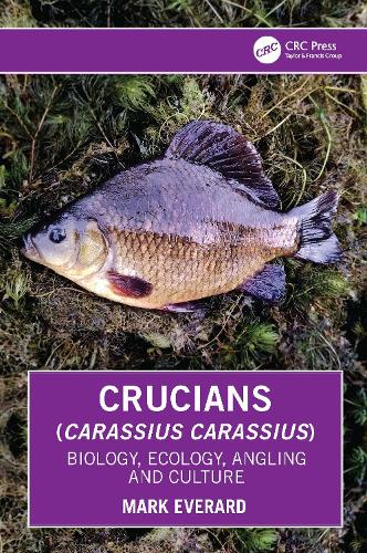 Бумажная книга «Crucians (Carassius carassius): Biology, Ecology, Angling and Culture», автор Марк Эверард - фото №1