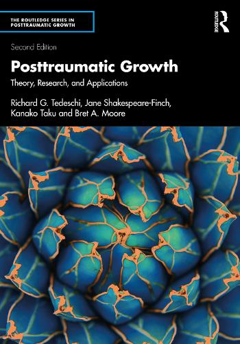 Бумажная книга «Posttraumatic Growth: Theory, Research, and Applications», авторов Брет А. Мур, Джейн Шекспир-Финч, Канако Таку, Ричард Г. Тедески - фото №1