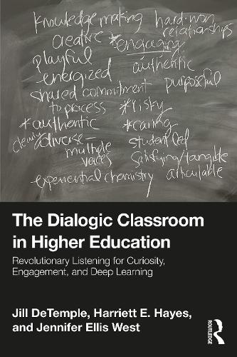 Паперова книга «The Dialogic Classroom in Higher Education: Revolutionary Listening for Curiosity, Engagement, and Deep Learning», автор Джилл ДеТемпл - фото №1