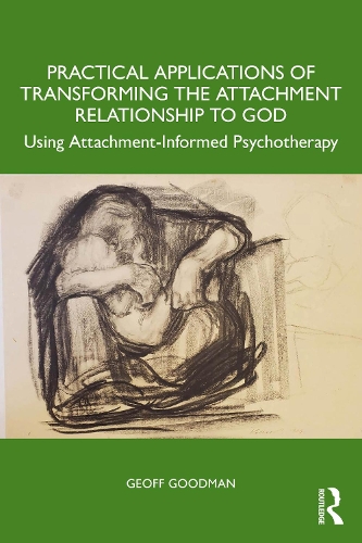 Бумажная книга «Using Psychoanalytic Techniques to Transform the Attachment Relationship to God: Our Refuge and Strength», автор Джефф Гудман - фото №1