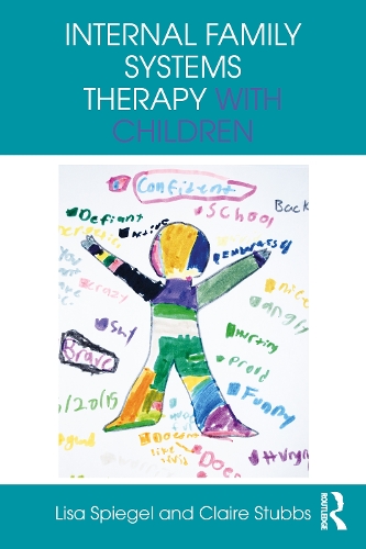 Паперова книга «Internal Family Systems Therapy with Children», авторів Клер Стаббс, Ліза Шпігель - фото №1
