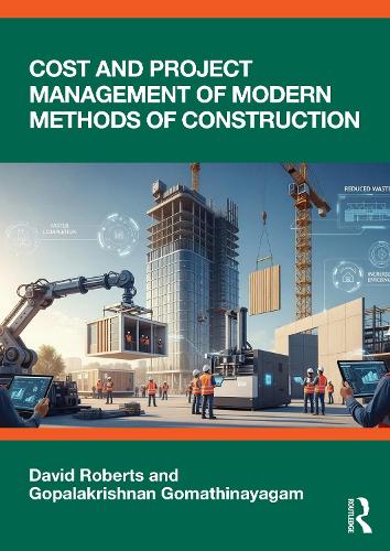 Паперова книга «Cost and Project Management of Modern Methods of Construction», автор Грегорі Девід Робертс - фото №1