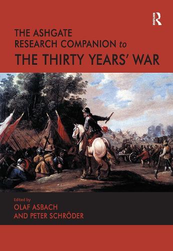 Паперова книга «The Ashgate Research Companion to the Thirty Years' War», авторів Олаф Асбах, Пітер Шредер - фото №1
