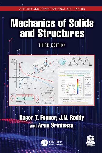 Бумажная книга «Mechanics of Solids and Structures», авторов Дж. Н. Редди, Роджер Т. Феннер - фото №1