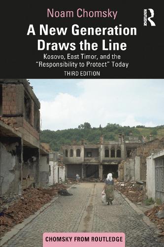 Бумажная книга «A New Generation Draws the Line: Humanitarian Intervention and the “Responsibility to Protect” Today», автор Ноам Хомский - фото №1