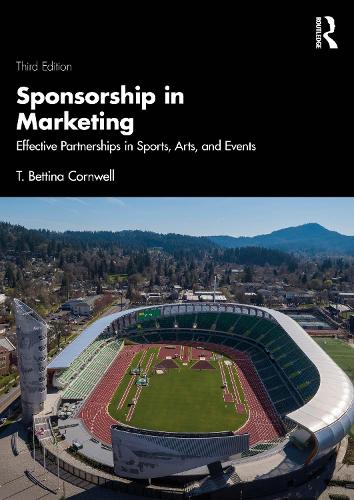 Бумажная книга «Sponsorship in Marketing: Effective Partnerships in Sports, Arts, and Events», автор Т. Беттина Корнуэлл - фото №1