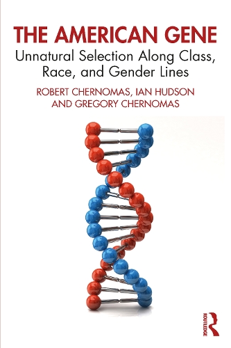 Бумажная книга «The American Gene: Unnatural Selection Along Class, Race, and Gender Lines», авторов Ян Хадсон, Роберт Черномас - фото №1