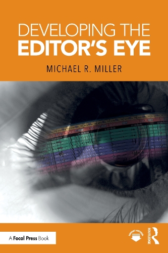 Бумажная книга «Developing the Editor's Eye», автор Майкл Р. Миллер - фото №1