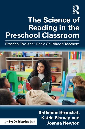 Паперова книга «The Science of Reading in the Preschool Classroom: Practical Tools for Early Childhood Teachers», автор Катрін Блеймі - фото №1