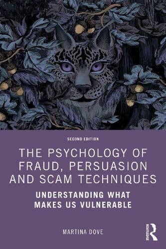 Бумажная книга «The Psychology of Fraud, Persuasion and Scam Techniques: Understanding What Makes Us Vulnerable», автор Мартина Дав - фото №1