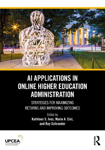 Паперова книга «AI Applications in Online Higher Education Administration: Strategies for Maximizing Returns and Improving Outcomes» - фото №1