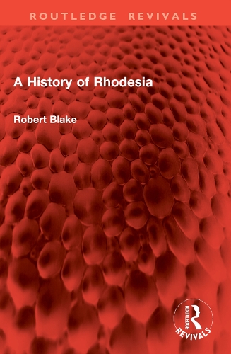Бумажная книга «A History of Rhodesia», автор Роберт Блейк - фото №1