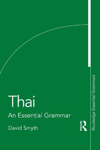 Паперова книга «Thai: An Essential Grammar», автор Девід Сміт - фото №1