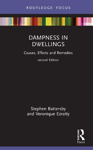 Паперова книга «Dampness in Dwellings: Causes, Effects and Remedies», авторів Стівен Баттерсбі, Вероніка Езратті - фото №1