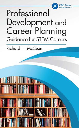 Паперова книга «Professional Development and Career Planning: Guidance for STEM Careers», автор Річард Х. МакКуен - фото №1