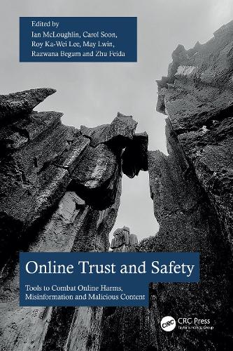 Паперова книга «Online Trust and Safety: Tools to Combat Online Harms, Misinformation and Malicious Content» - фото №1