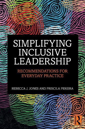 Бумажная книга «Simplifying Inclusive Leadership: Recommendations for Everyday Practice», автор Ребекка Дж. Джонс - фото №1
