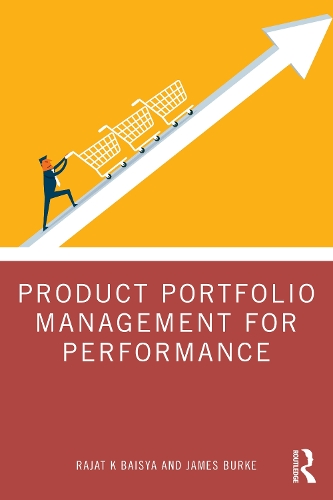 Бумажная книга «Product Portfolio Management for Performance», авторов Джеймс Берк, Раджат Байся - фото №1