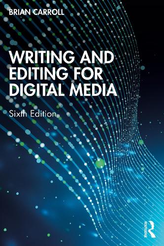 Паперова книга «Writing and Editing for Digital Media», автор Брайан Керролл - фото №1